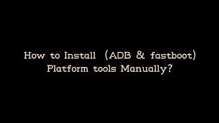 How to install ADB Tools in Linux Manually SDK Platform Tools