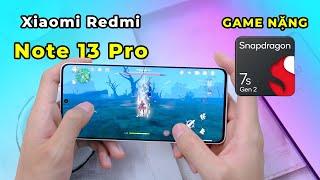 Đánh giá hiệu năng Xiaomi Redmi Note 13 Pro: Snapdragon 7S Gen 2 thực chiến GAME NẶNG