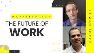 Clip: The Future of Work | Rohit Vashisht, CEO of Whiz.ai