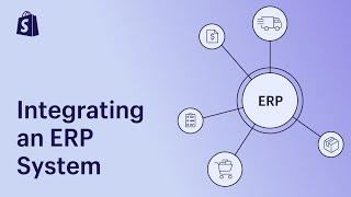 Integration with an ERP System || Shopify Academy