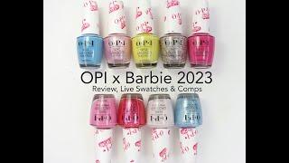 OPI X Barbie The Movie Collection: Review, Live Swatches & Comparisons