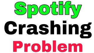 How To Fix Spotify Crashing & Not Working Problem Solve in Android