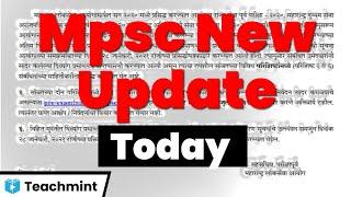 #Mpsc New Update Today | Mpsc Exam | Mpsc Video | #Teachmint | Mpsc IQ Education |