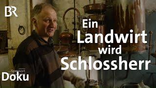 Neues Leben in Schloss Günzach: Ein Landwirt wird Schlossherr | Zwischen Spessart und Karwendel | BR