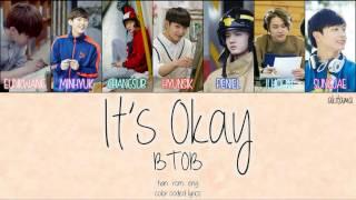 It's Okay (괜찮아요) - BTOB (비투비) [Han/Rom/Eng] Color Coded Lyrics