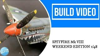 Eduard Spitfire Mk VIII Weekend Edition Build Video