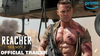 Reacher Season 3 Official Trailer | Updates | Prime Video