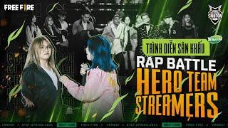 Đại chiến Rap: Hero Team x Streamers Free Fire | Live tại Chung kết Yomost ĐTST Xuân 2021