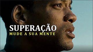 SUPERAÇÃO, Mude a Sua Mente! Continue Avançando - Mensagens de Fé (Reflexão).