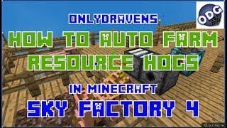 Minecraft - Sky Factory 4 - How to Auto Farm Truffles from Resource Hogs