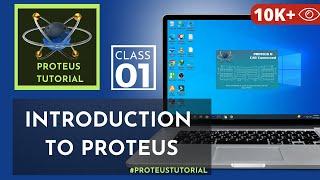 Introduction to Proteus Software - Proteus Tutorial in hindi - Class1