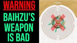 WARNING: Skip Baizhu's Jadefall's Splendor Weapon in Genshin Impact