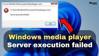 How To Fix Windows Media Player Server Execution Failed (SOLVED)