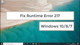 Fix Runtime Error 217 In Windows 10/8/7
