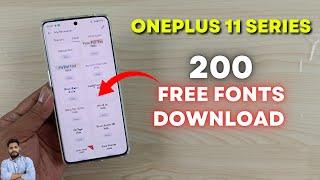 OnePlus 11 & 11R 5G : Download 200 Fonts For Free