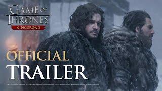 [Game of Thrones: Kingsroad] Official Trailer