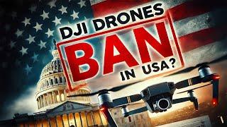 DJI Drone Ban