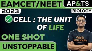 Cell: The Unit of Life in One Shot | Biology | NEET 2023 | EAMCET | Ajay Sir