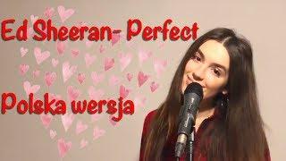 Ed Sheeran - Perfect (Natalia Sisik cover) l Polska Wersja