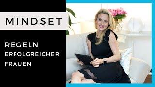 Mindset Regeln erfolgreicher Frauen | SUCCESS