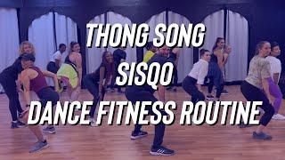 Thong Song - Sisqo - Dance Fitness - Zumba - Turn Up - Easy TikTok - FitDance