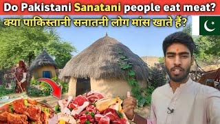 Do Pakistani Sanatani (HINDUS) People Eat Meat? || Real Story Of Pakistani Hindus|| Hindu In Pak