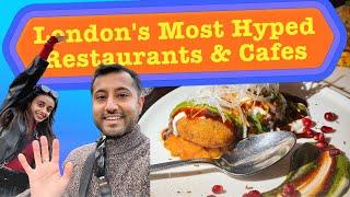 Trying London's Most Hyped Restaurants & Cafes ️