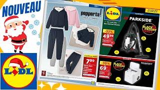 catalogue LIDL BLACK FRIDAY NON ALIMENTAIRE du 25 au 28 novembre 2024  Arrivage - FRANCE