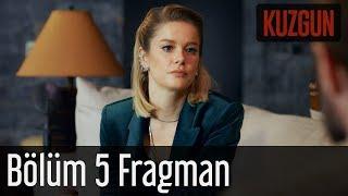 Kuzgun 5. Bölüm Fragman