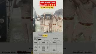 GST INSPECTOR 2024 Salary / salary slip / ssc cgl salary / dream job / sunil Dhawan