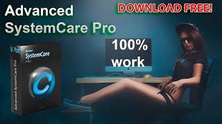    Advanced SystemCare Pro | Cracked 2022 Version | Install Tutorial | Free Download