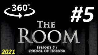 The RooM #5 VR 360° : SCHOOL OF HORROR