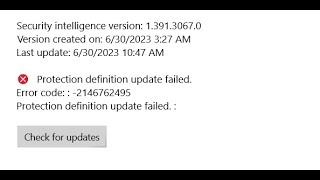 How to fix Protection definition update failed Error code: -2146762495 Windows 10