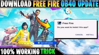 How to download free fire ob40 update | Free fire ob40 update kaise download kare | ff ob 40