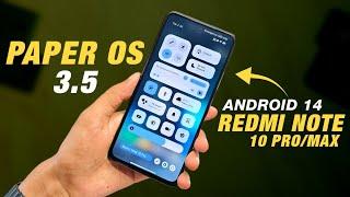 Hyper Paper OS 3.5 Reborn For Redmi Note 10 Pro/Max | Android 14 | Full Detailed Review