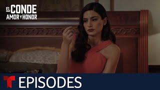 El Conde | Episode 6 | Telemundo English