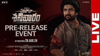 Saripodhaa Sanivaaram Pre-Release Event LIVE | Nani | SJ Suryah | VivekAthreya |  YouWe Media