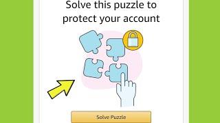 Amazon solve this puzzle to protect your account