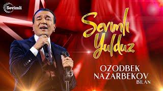 "Sevimli yulduz"da OZODBEK NAZARBEKOV (konsert dasturi-2023)