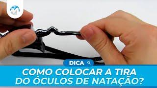 Como colocar a tira do Óculos de Natação