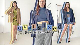 5 Casual Ways to Style OVERSIZED Blazers | Oversized Blazer Outfit Ideas