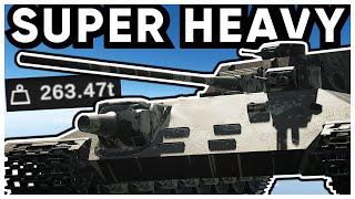 Building The Dumbest Super Heavy Tank