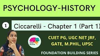 Ciccarelli Chapter 1 - Part 1| History of Psychology | Mind Review