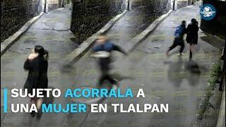 Captan agresión a mujer en Tlalpan; vecinos intervinieron para evitar abuso y exigen captura