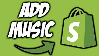 How to Add Music to Shopify | Put Music on Shopify | Shopify Design | Shopify Store Design | 2020