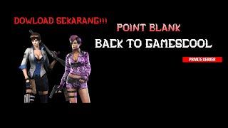 REVIEW POINT BLANK BACK TO GEMSCOOL  - TERBARU 2023 - POINT BLANK INDONESIA