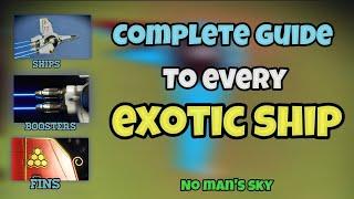 Complete guide to every exotic ship in No man's sky