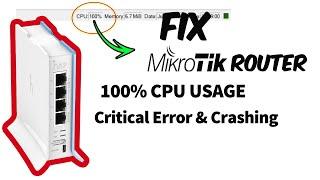 How to Fix MikroTik router 100% CPU USAGE  Critical Error & Crashing Tagalog Eng Subs