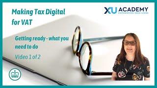 Making Tax Digital for VAT : what you need to do