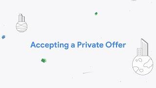 Accepting and Managing Private Offers in Google Cloud Marketplace